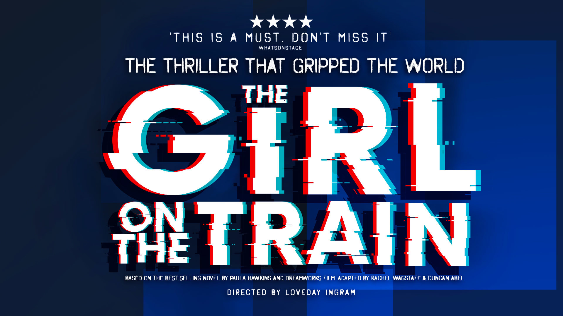 The Girl On The Train Tickets | Milton Keynes Theatre in Milton Keynes | ATG Tickets
